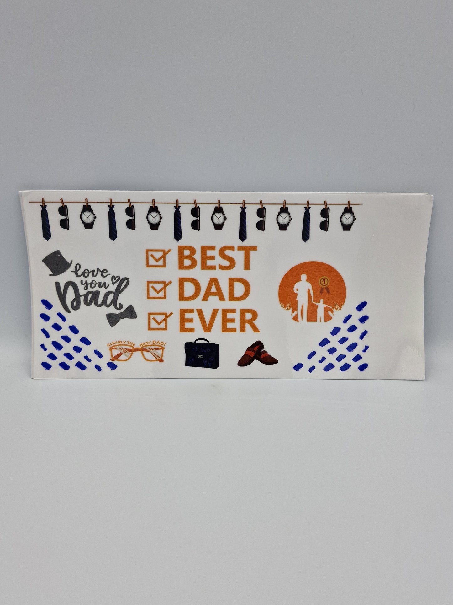 Best Dad Ever UVDTF Transfer
